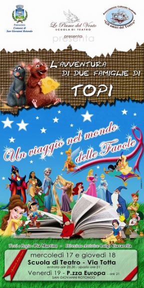 L'avventura di due famiglie di topi, Un viaggio nel mondo delle favole - Spettacolo 2015.jpg